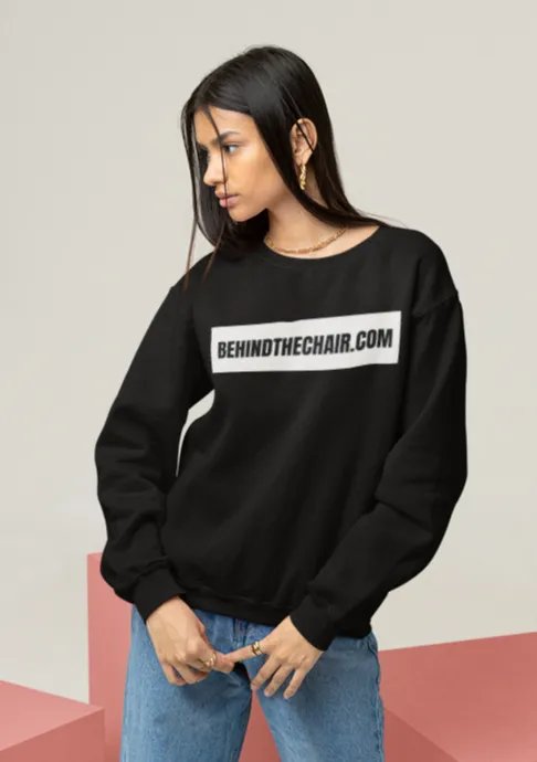 Behindthechair.com Sweatshirt