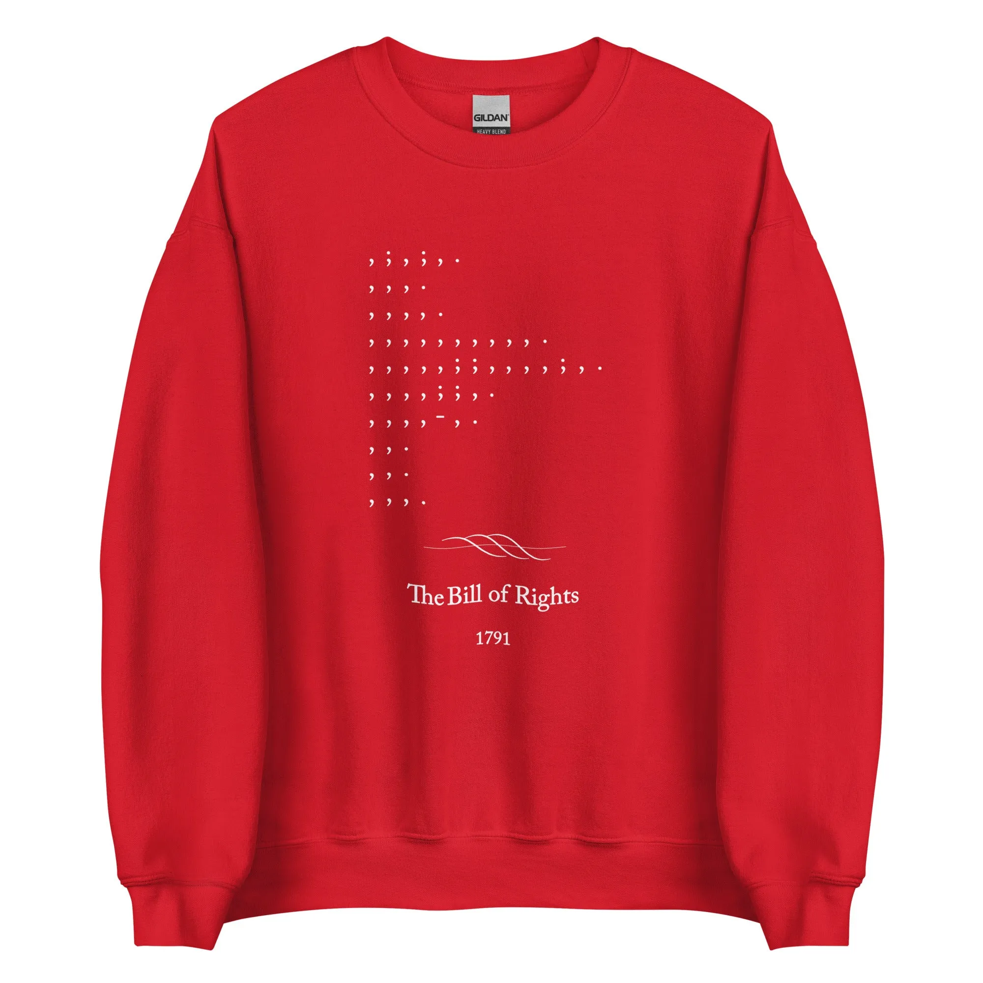 Bill of Rights - Sweatshirt