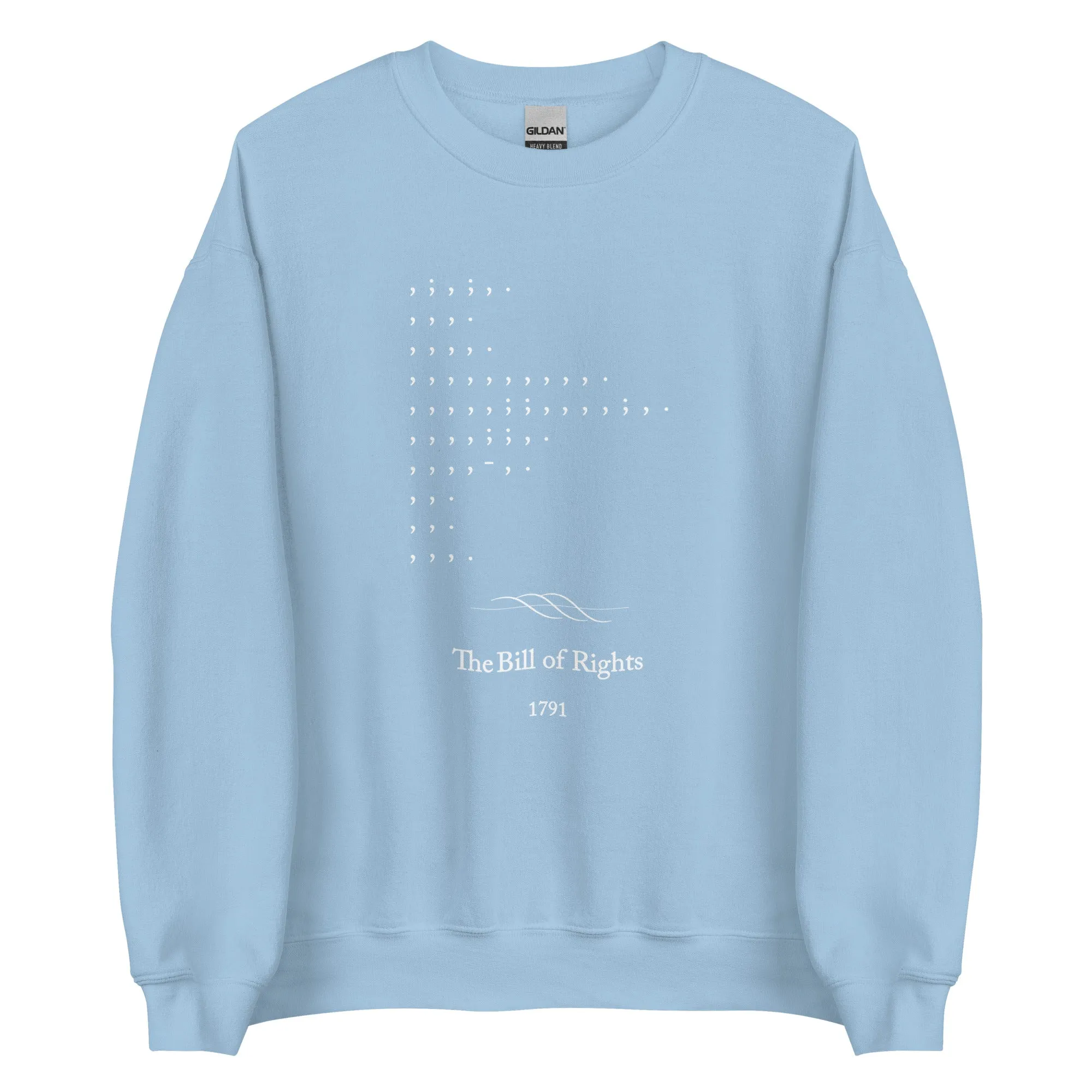 Bill of Rights - Sweatshirt